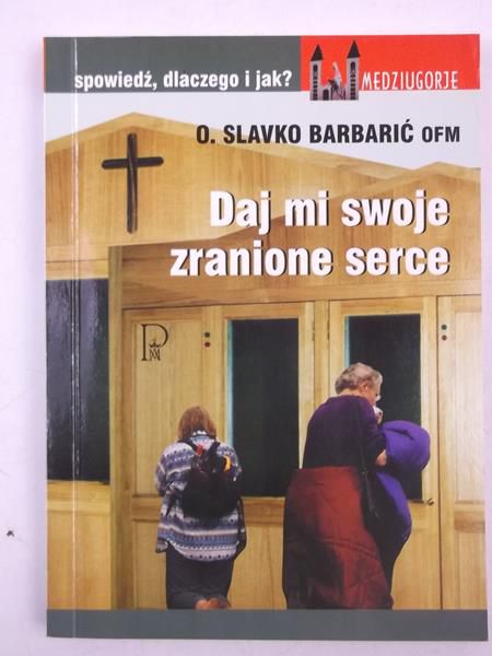 Daj mi swoje zranione serce