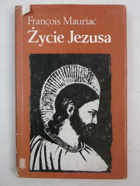 Mauriac Francois - Życie Jezusa