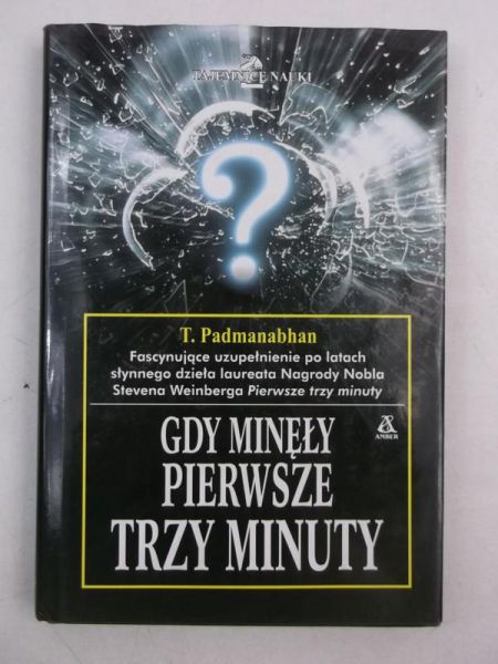 Padmanabhan T. - Gdy minęły pierwsze trzy minuty