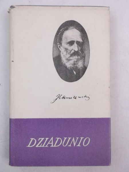 Kraszewski Józef Ignacy - Dziadunio