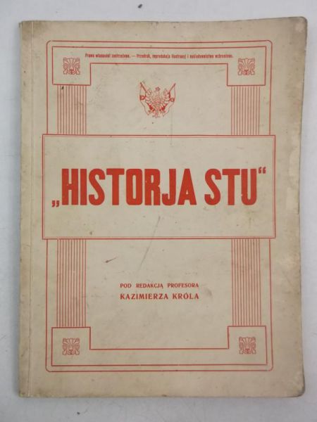 Król Kazimierz (red.) - Historja stu, 1925 r.