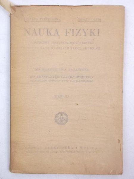 Nauka fizyki, tom III, zeszyt drugi, ok. 1930 r.