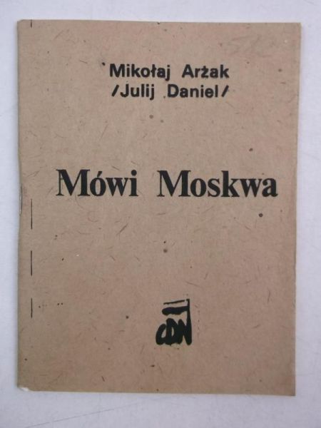 Arżak Mikołaj - Mówi Moskwa