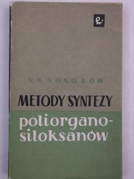 Metody syntezy poliorganosiloksanów