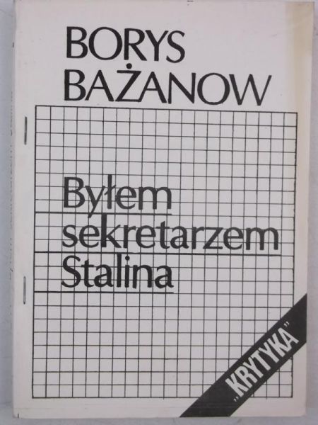 Byłem sekretarzem Stalina