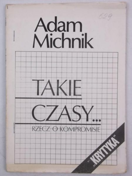 Michnik Adam - Takie czasy …