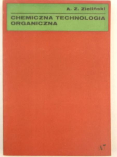 Chemiczna technologia organiczna