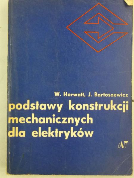 Podstawy konstrukcji mechanicznych dla elektryków