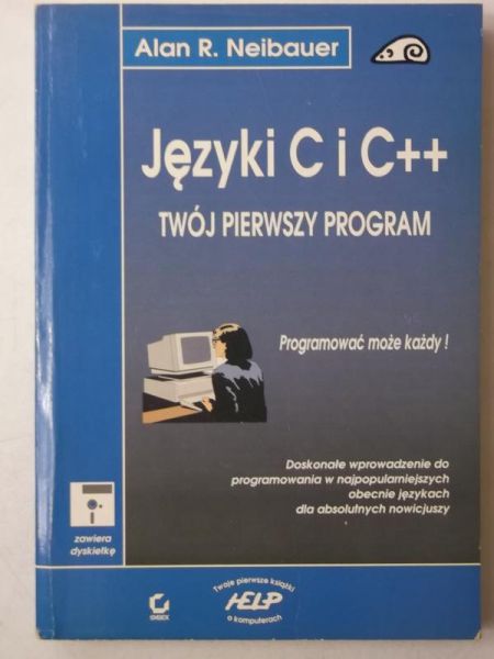 Języki C i C ++ .Twój pierwszy program