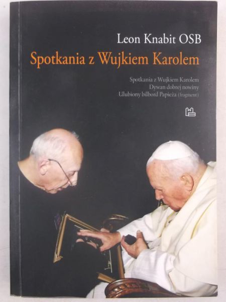 Spotkania z Wujkiem Karolem