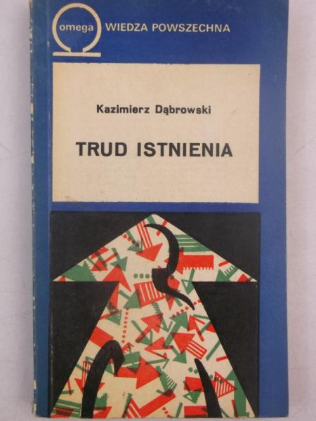 Trud istnienia