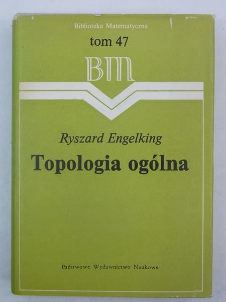 Engelking Ryszard - Topologia ogólna