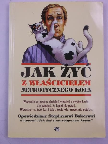 Jak żyć z właścicielem neurotycznego kota