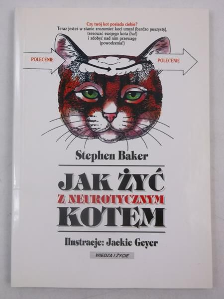 Jak żyć z neurotycznym kotem