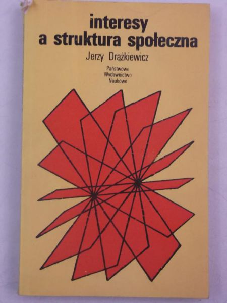 Interesy a struktura społeczna