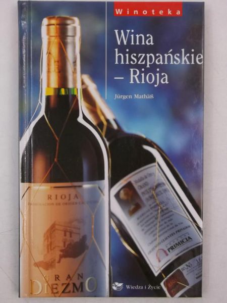 Wina hiszpańskie - Rioja