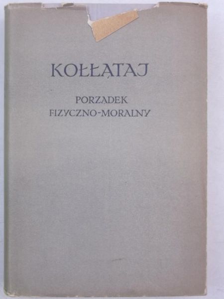 Kołłątaj Hugo - Porządek fizyczno-moralny