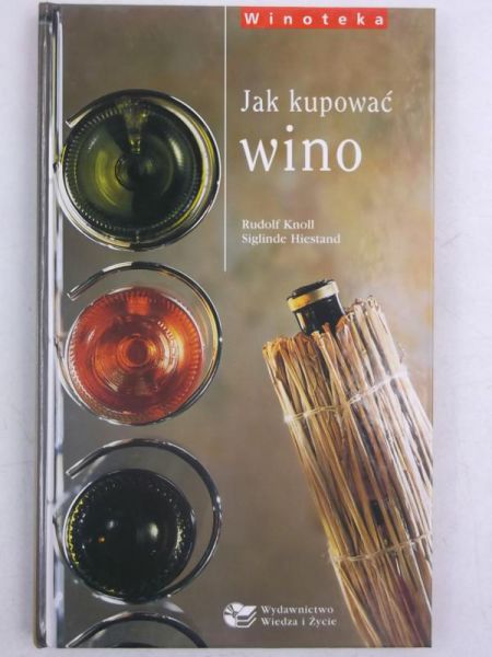 Jak kupować wino