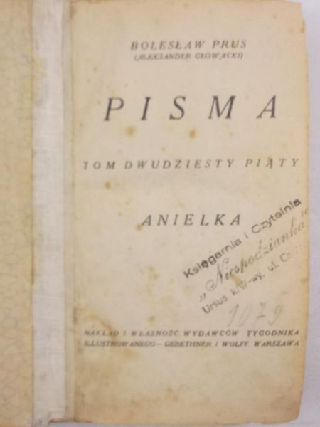 Prus Bolesław - Pisma. Anielka, tom XXV, ok. 1930