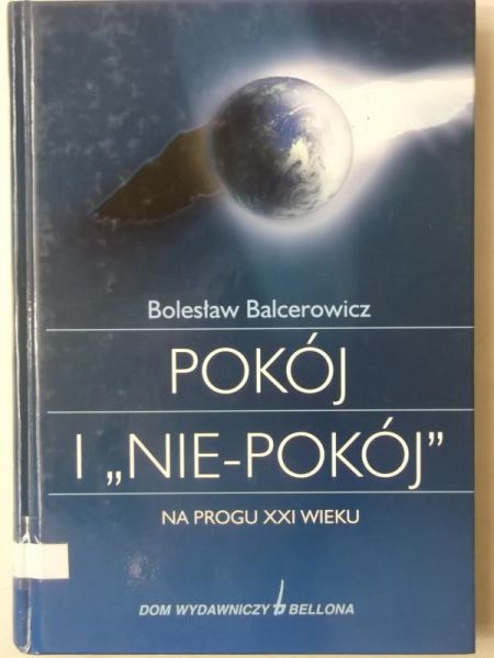 Pokój i niepokój, na progu XXI wieku