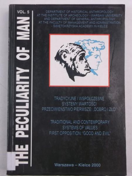 The Peculiarity of Man