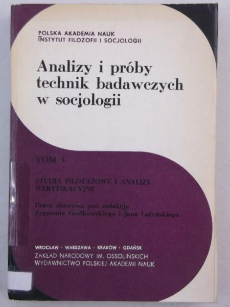 Analizy i próby technik badawczych w socjologii