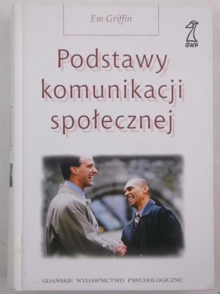 Griffin Em - Podstawy komunikacji społecznej