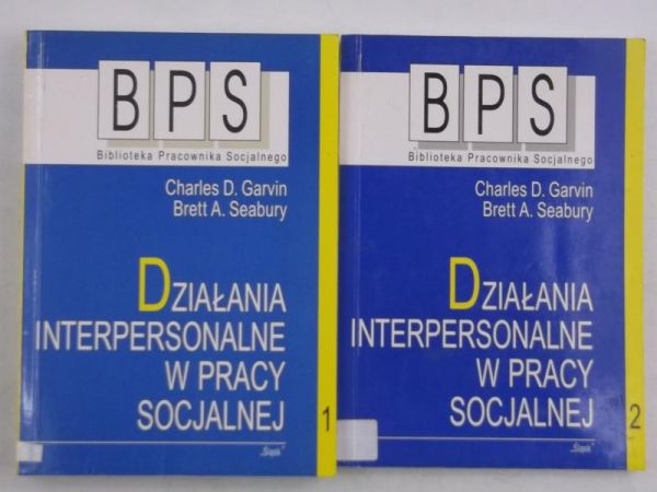 Działania interpersonalne w pracy socjalnej, Tom I-II
