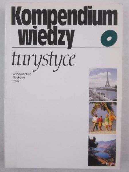 Kompendium wiedzy o turystyce