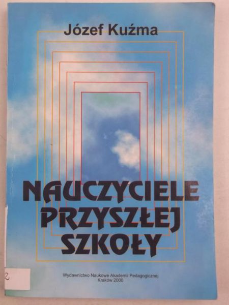 Nauczyciele przyszłej szkoły