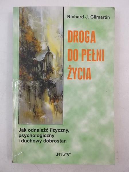 Droga do pełni życia