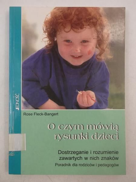 O czym mówią rysunki dzieci
