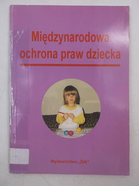 Międzynarodowa ochrona praw dziecka