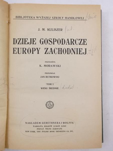 Dzieje gospodarcze Europy Zachodniej Tom I ok. 1923 r.
