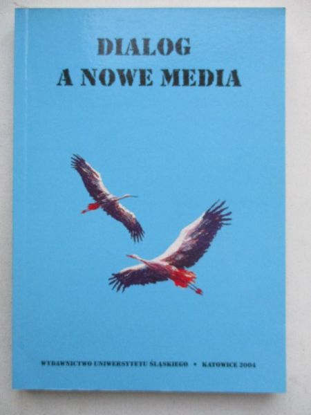 Kita Małgorzata (red.) - Dialog a nowe media