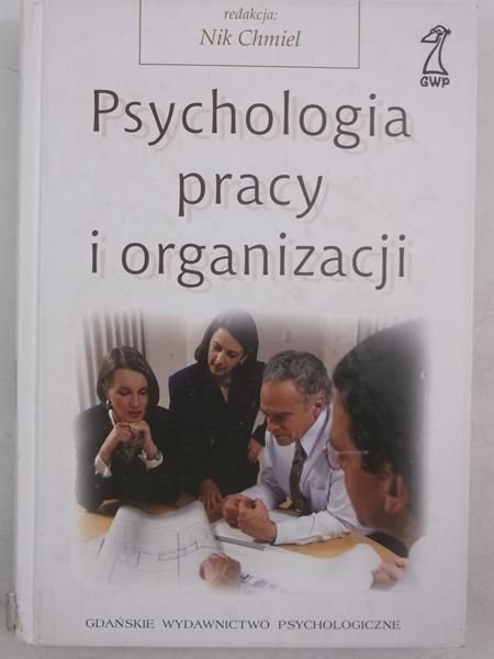 Psychologia pracy i organizacji
