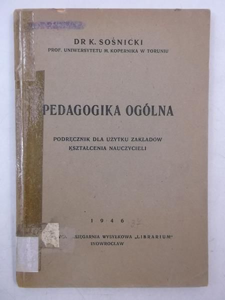 . - Pedagogika ogólna, 1946 r.