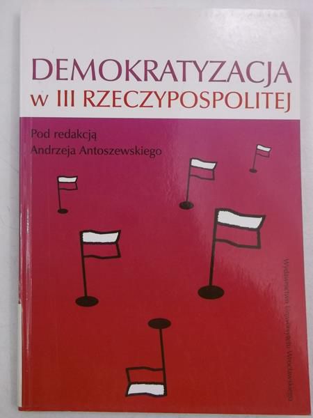 Demokratyzacja w III Rzeczypospolitej