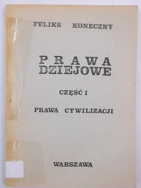 Prawa dziejowe, cz.I