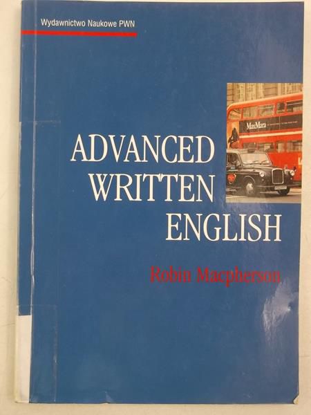 Macpherson Robin - Advanced Written English
