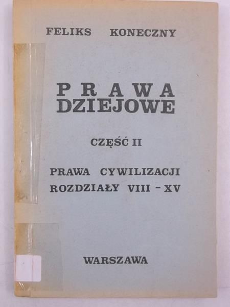 Prawa dziejowe, cz.II