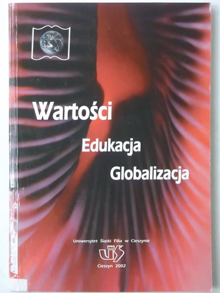 Wartości - Edukacja - Globalizacja