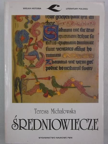Michałowska Teresa - Średniowiecze