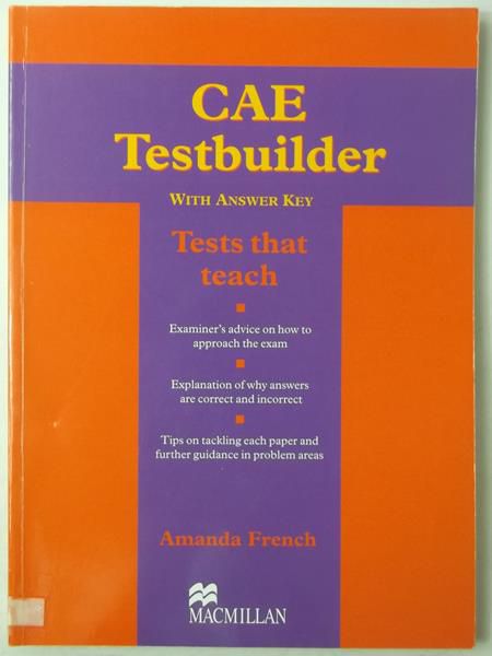CAE Testbuilder With Answer Key: Tests that teach