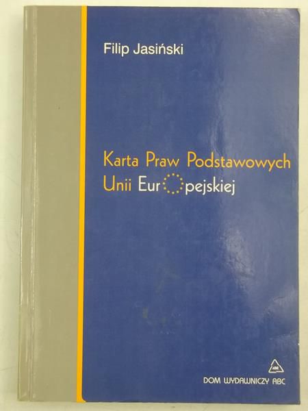 Karta Praw Podstawowych Unii Europejskiej