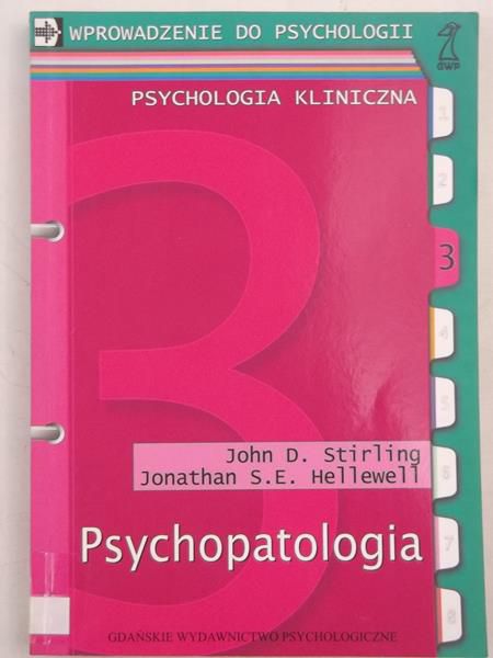 Psychopatologia. Wprowadzenie do psychologii