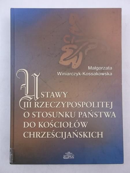 Ustawy III Rzeczypospolitej o stosunku Państwa do kościołów chrześcijańskich