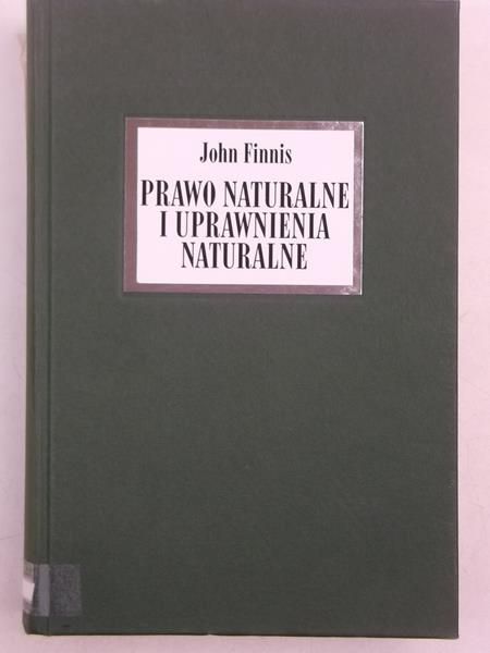 Finnis John - Prawo naturalne i uprawnienia naturalne