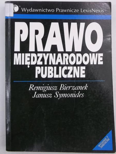 Bierzanek Remigiusz  - Prawo międzynarodowe publiczne