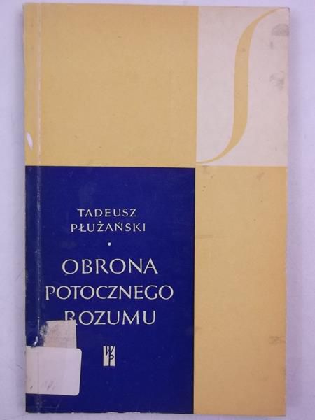Obrona potocznego rozumu